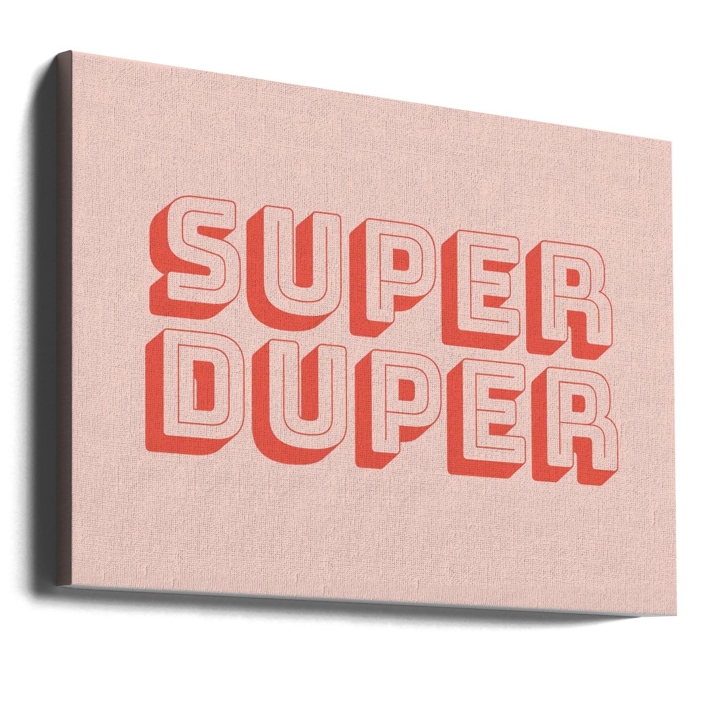 Super Duper | Canvas