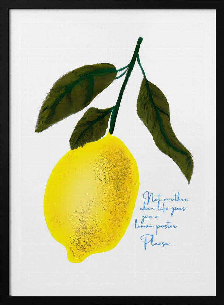 Not Antoher Lemon | Poster