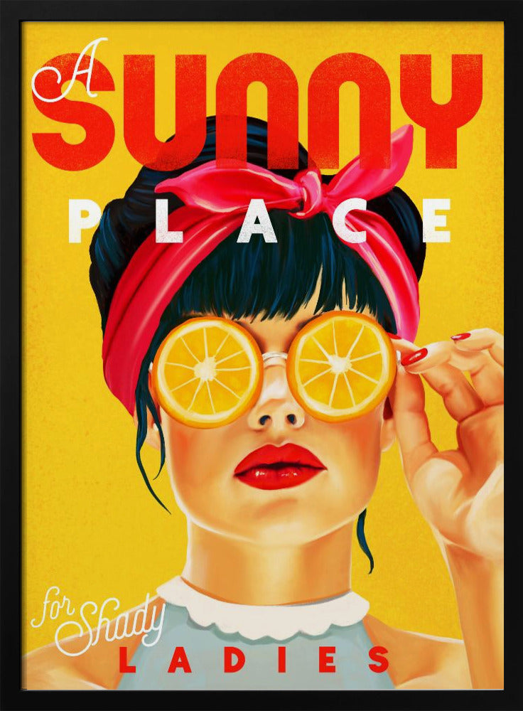 En solig plats för skuggiga damer Orange pinupkonst | Poster