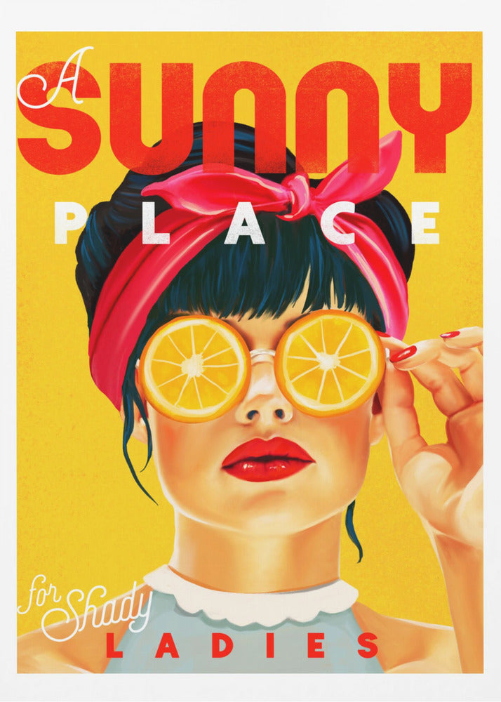 En solig plats för skuggiga damer Orange pinupkonst | Poster