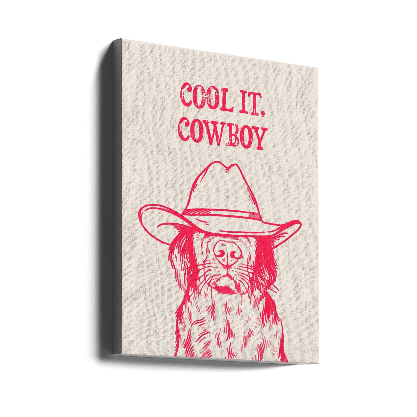 Cool it Cowboy Rosa | Stampe su Tela