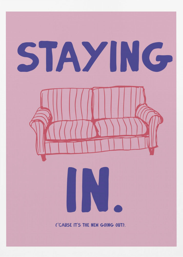 Stayingin | Poster