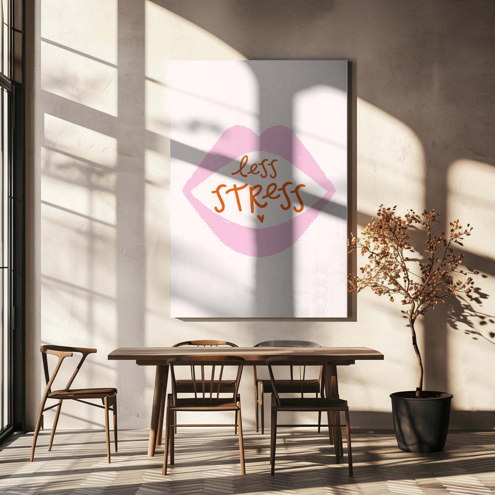 Less Stress | Canvas