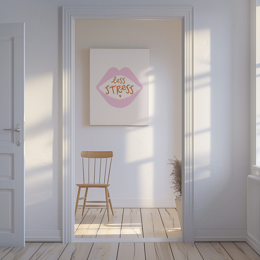 Less Stress | Canvas