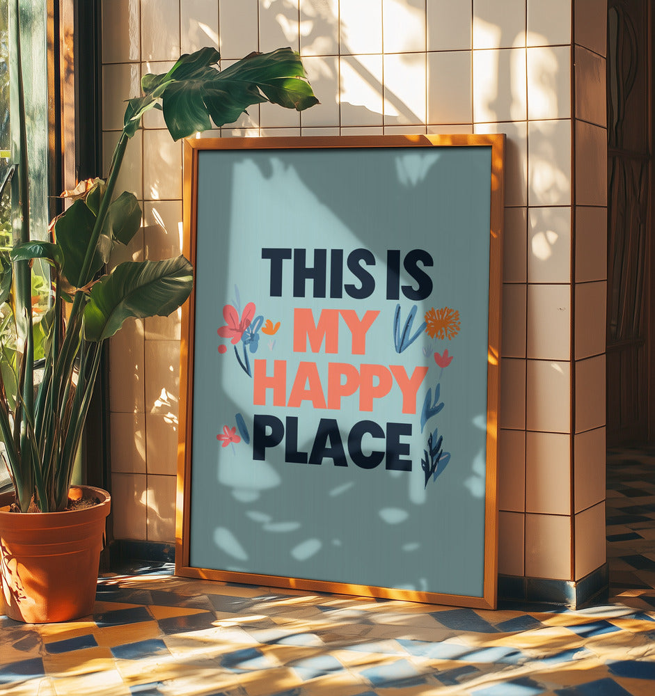 This Is My Happy Place | Poster