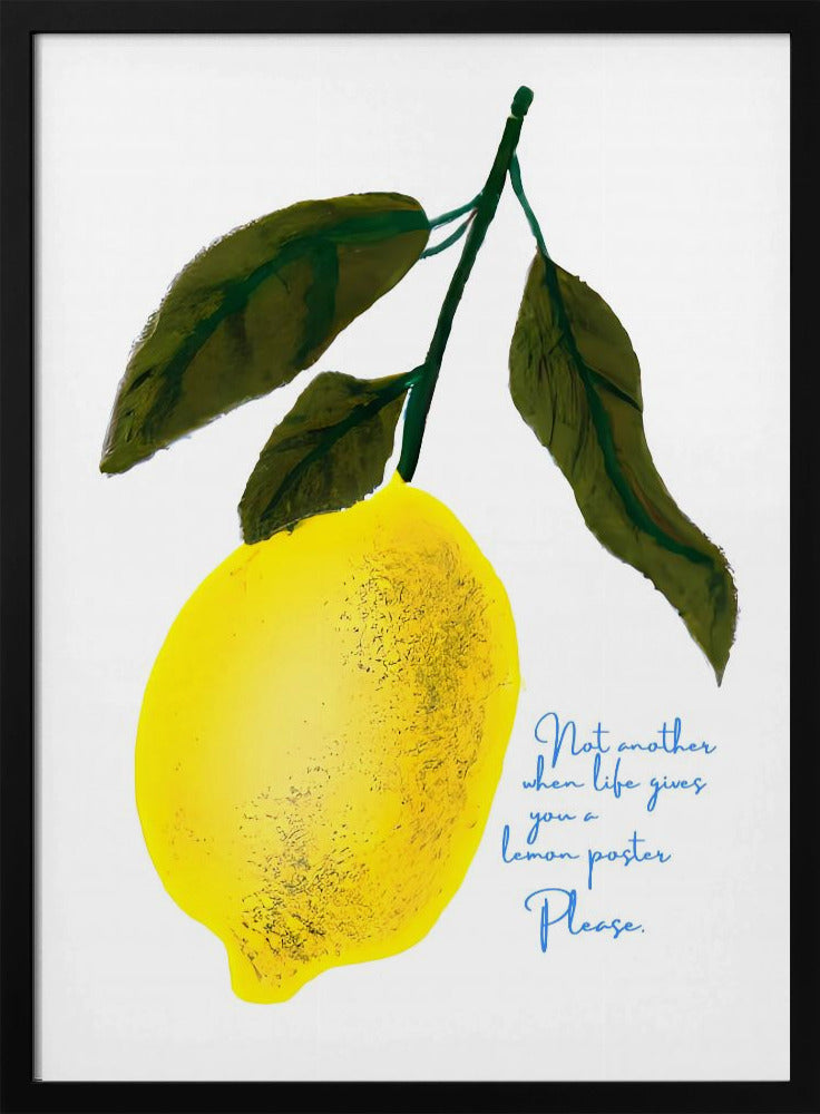 Not Antoher Lemon | Poster