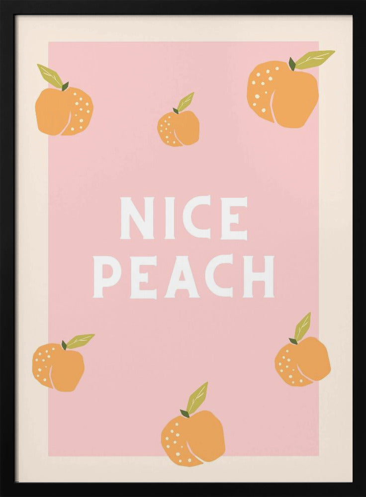 Schöner Pfirsich | Poster - Kunstdruck