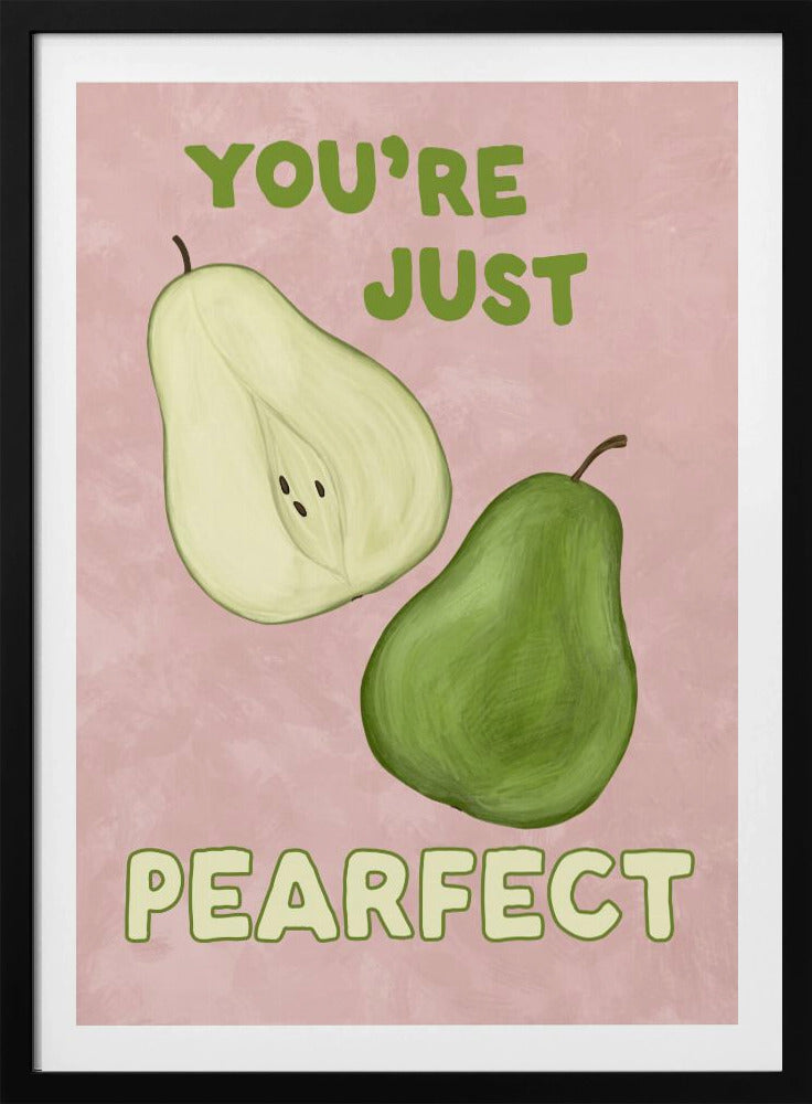 Perfect | Plakater - Kunsttryk