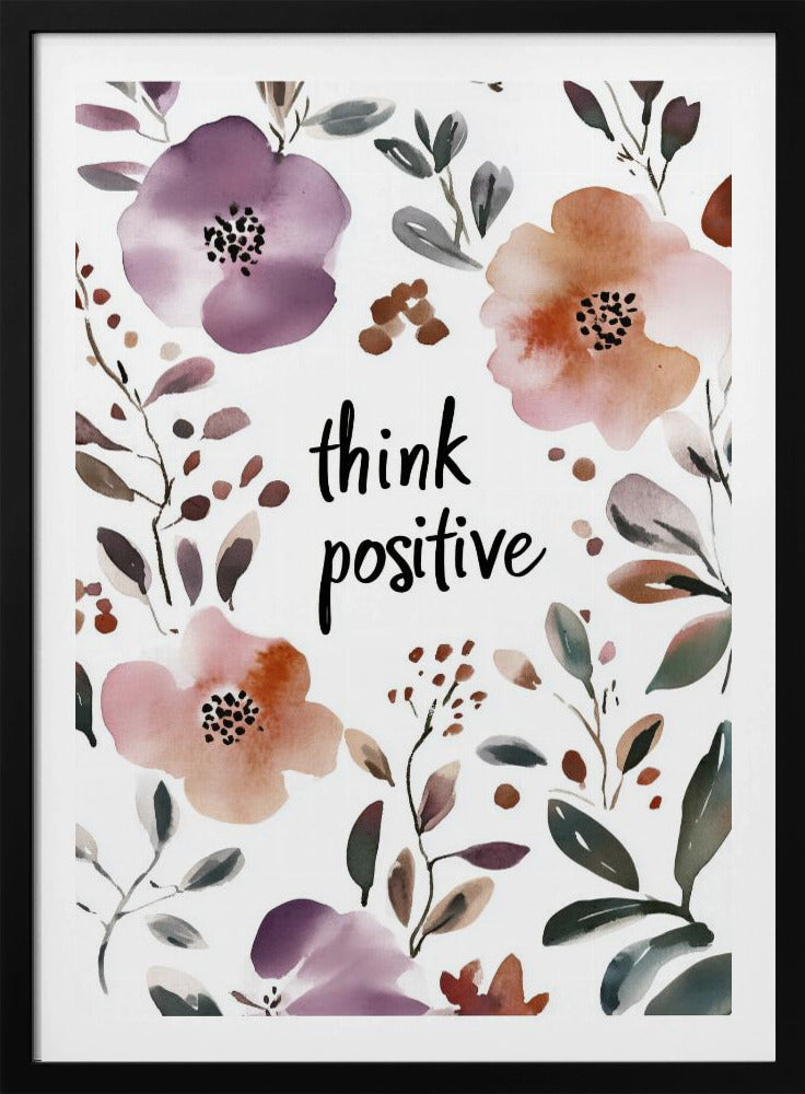 Piensa positivo | Posters  - Impresiones de Arte