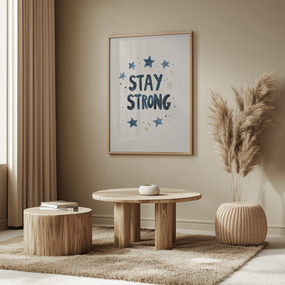 Stay strong no 03 | Poster