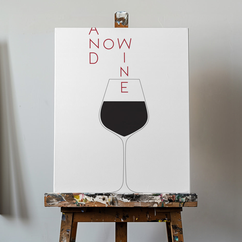 E adesso il vino | Stampe su Tela