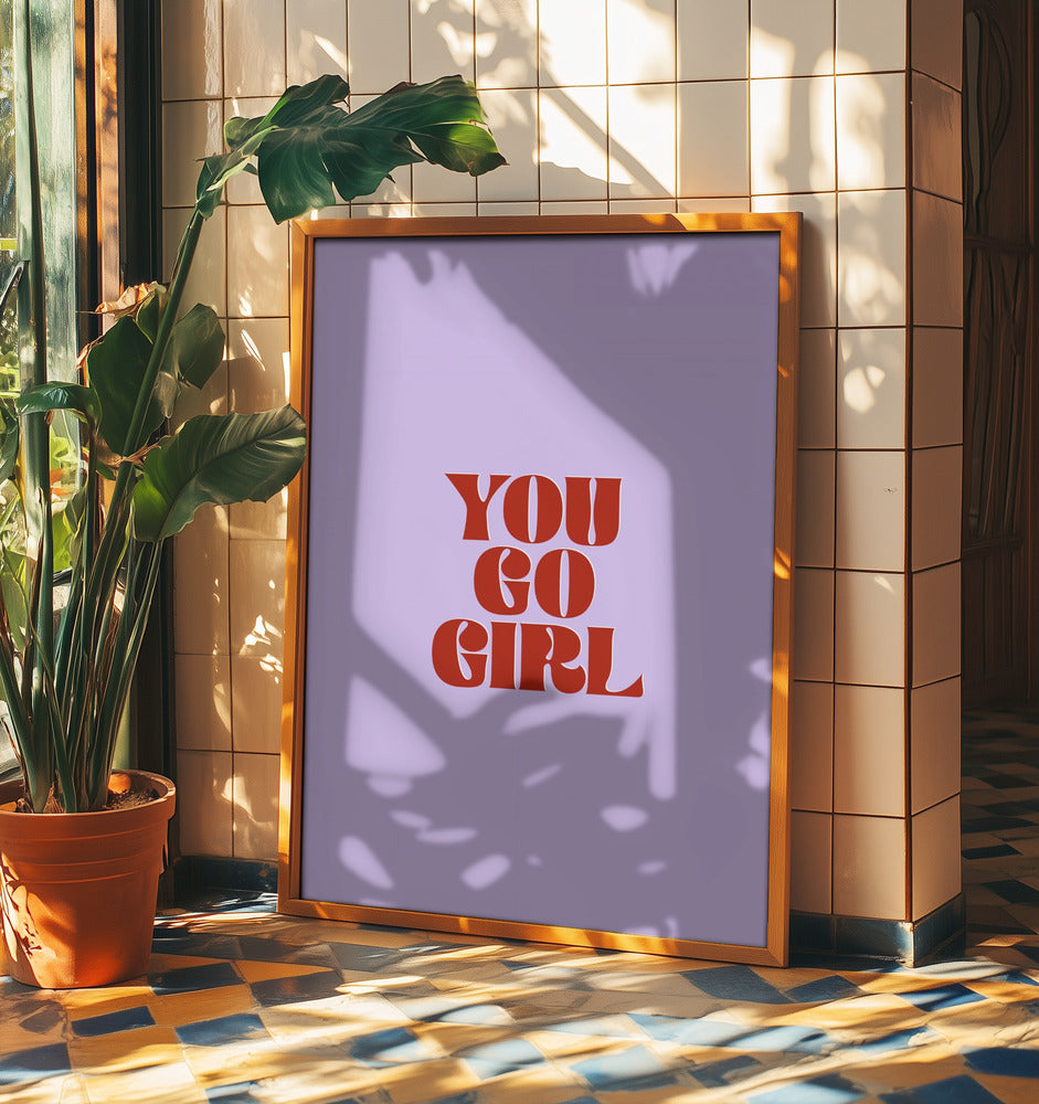 You Go Girl | Poster