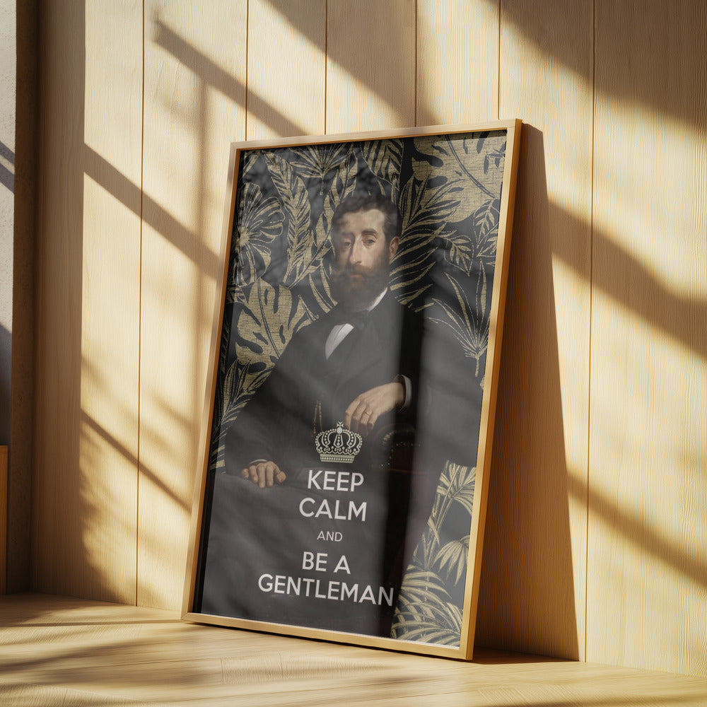 Behåll lugnet och var en gentleman | Affisch