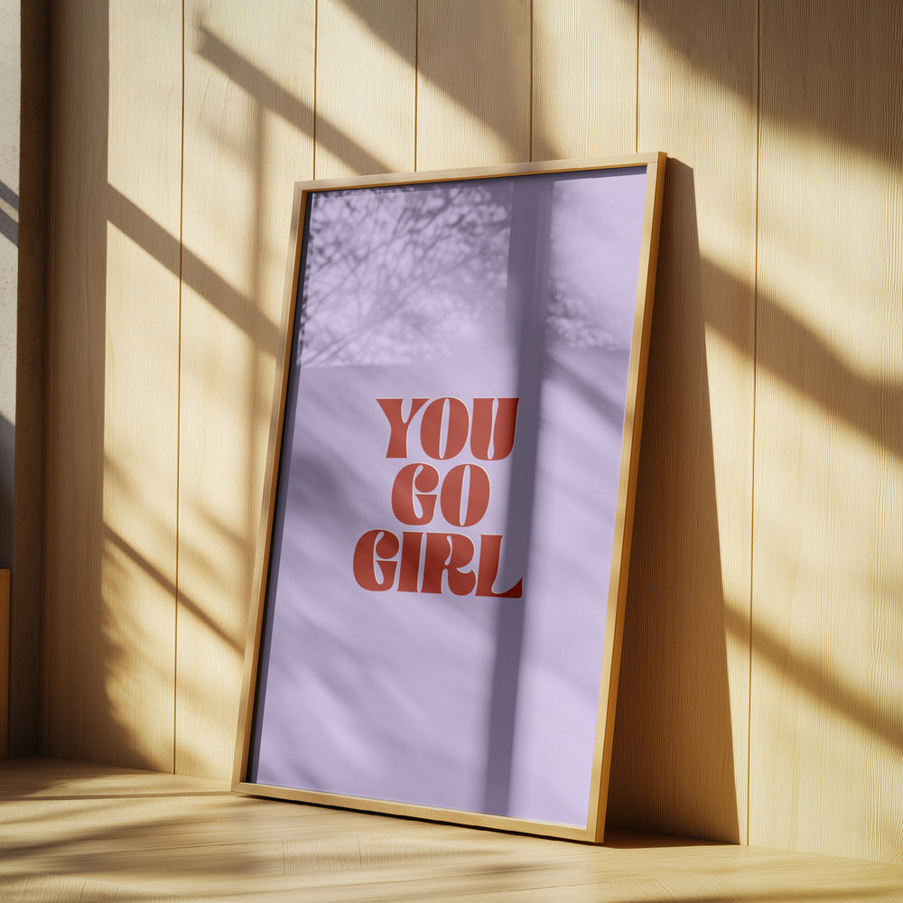 You Go Girl | Poster