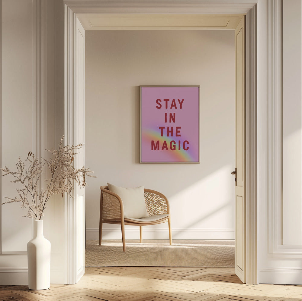 Blijf in de magie | Posters - Kunstdrukken