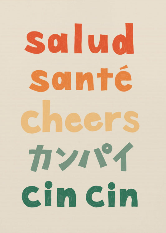 Skål Typografi - Helse Helse Skål Kanpai Cin cin | Plakater - Kunsttrykk